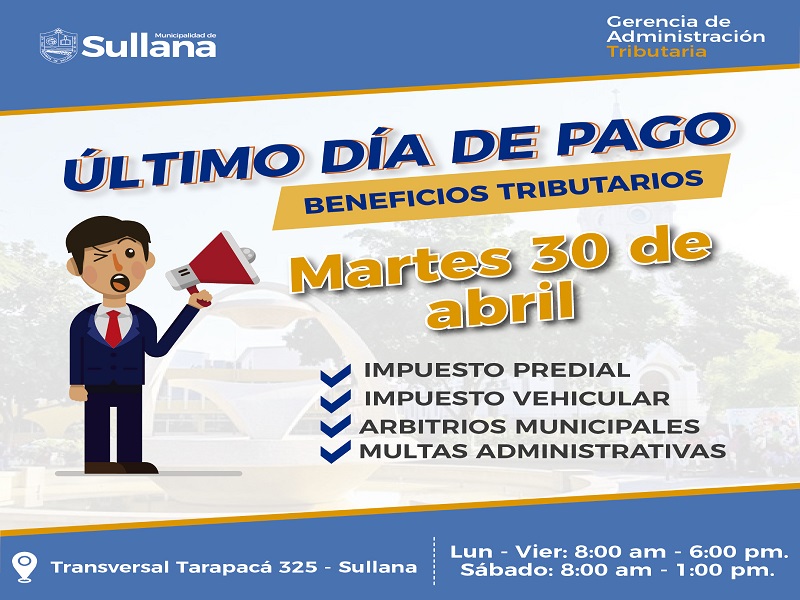 El martes 30 de abril culmina Campaña de beneficios tributarios en Sullana