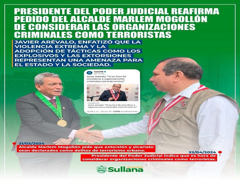 Presidente del Poder Judicial coincide con el Alcalde Marlem Mogollón de contar con una ley de terrorismo urbano
