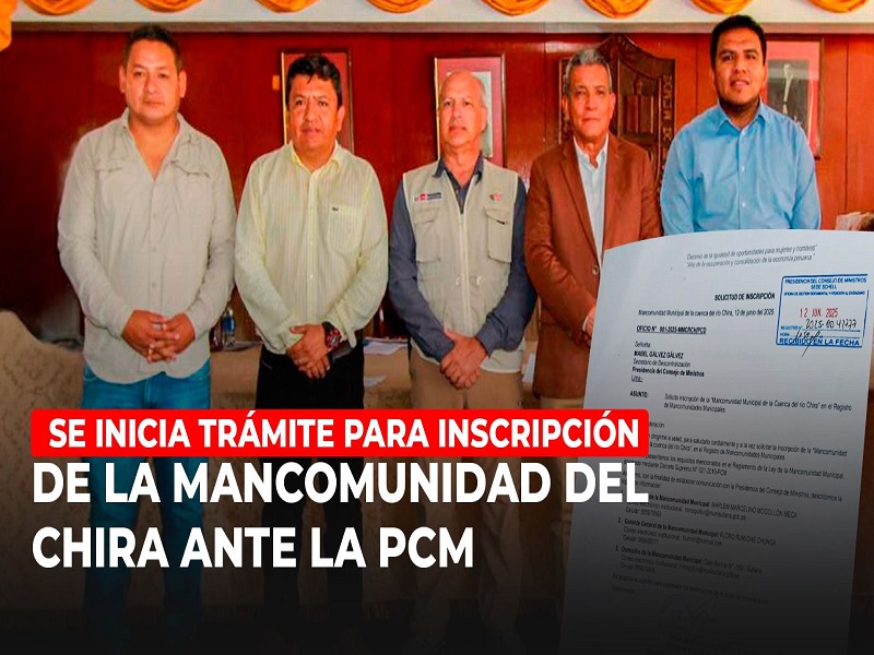 Se inicia trámite para inscripción de la Mancomunidad del Chira ante la PCM