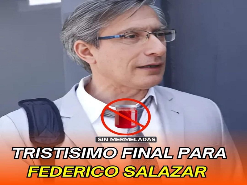 EL TRISTE FINAL DE FEDERICO SALAZAR ¿EL FIN DE SU REINADO?