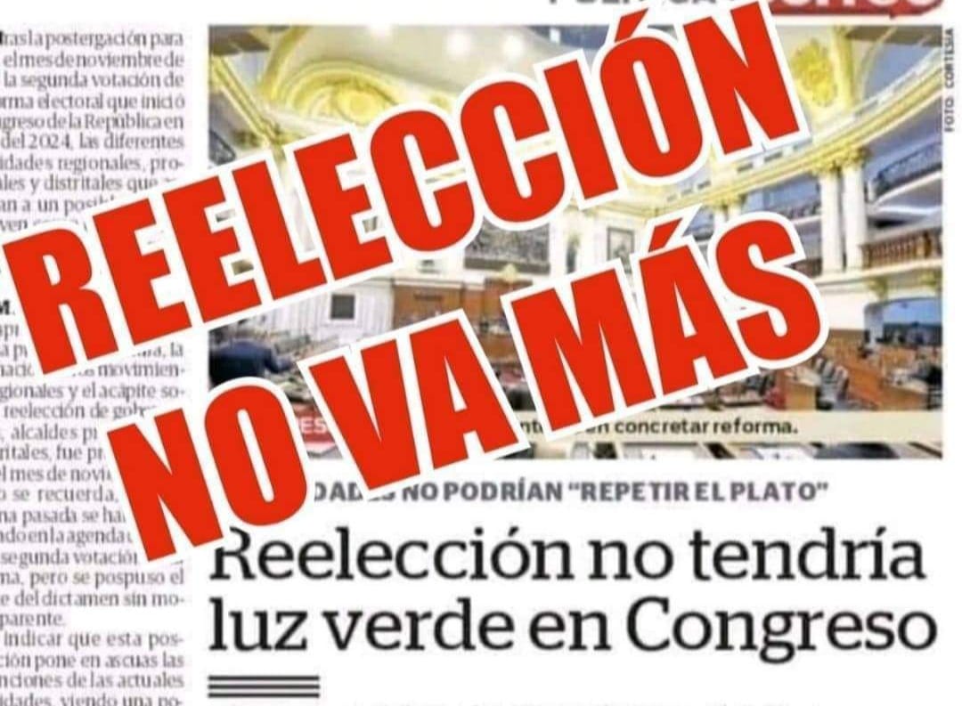 NO HABRIA REELECCIÓN EN LAS PROXIMAS ELECCIONES - 2026