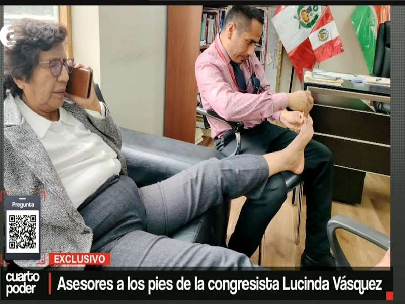 Asesor de congresista Lucinda Vásquez es captado cortando uñas de los pies a parlamentaria en horario laboral